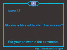 Puzzle What Does An Island And The Letter T Have In Common Math Riddles Word Riddles Rebus Puzzles