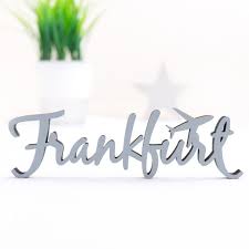 Dekoschriftzug Frankfurt Stadt Land Frankfurt Schriftzug