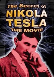The Secret of Nikola Tesla