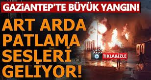Son dakika gaziantep yangın haberleri ve gaziantep yangın haberleri ile ilgili tüm sıcak gelişmeleri sayfamızdan takip edebilirsiniz. Gaziantep Te Korkutan Fabrika Yangini Patlama Sesleri Geliyor