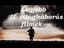 Top 10 Legjobb Ii Vilaghaborus Filmek Youtube Bizonyos sorozatokat angolul és magyarul is feltöltünk, hiszen sokatok angolul követi ezen sikersorozatokat az újabb epizódok miatt! top 10 legjobb ii vilaghaborus filmek