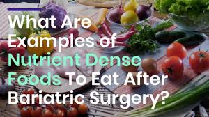 Bariatric food source items up to 25% off + free p&p at bariatric food source. Best Nutrient Dense Foods To Eat After Bariatric Surgery Olde Del Mar Surgical