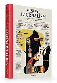Visual Journalism Infographics From The World S Best New Https Www Amazon Com Dp 3899559193 Ref Cm Sw R Pi Dp U X Y Graphic Trends Journalism Infographic