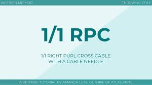 Check spelling or type a new query. 1 1 Right Purl Cross 1 1 Rpc With Cable Needle Knitting Cables Right Handed Youtube