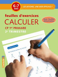 Savesave feuille de calcul for later. Calculer Cp 6 7 Ans Feuilles D Exercices 2e Trimestre Broche Collectif Achat Livre Fnac