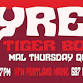 LYRES! w/ Mal Thursday and Tiger Bomb