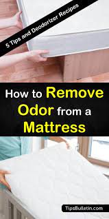 3 Helpful Ways To Remove Odor From A Mattress Mattress Cleaning Foam Mattress Mattress Stains