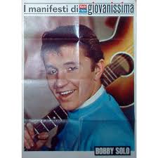 Il manifesto di bobby solo (italian 60s large size colour bobby solo poster  magazine) by Bobby Solo, Poster