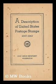 You can actually get postage stamps at stamps.com for less than they cost at the post office. A Description Of United States Postage Stamps 1847 1943 Issued By The Post Office Department From July 1 1847 To December 31 1943 By United States Post Office Department 1943 First Edition Mw Books Ltd