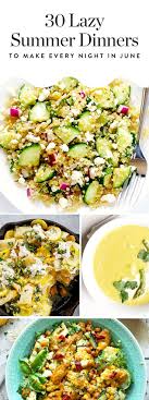 76 Easy Summer Dinner Ideas That Everyone Will Love Easy Summer Dinners Summer Dinner Summer Recipes Dinner