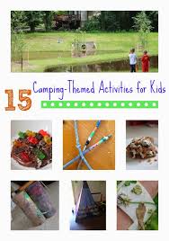 Summer camp activities = camping activities for kids! 15 Camping Themed Activities For Kids The Chirping Moms