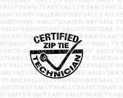 Certified Zip Tie Technician Svg For Cricut Silhouette Diy Etsy In 2020 Silhouette Diy Funny Car Decals Zip Ties