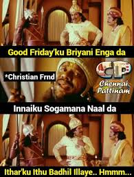 Find and save funny good friday memes | from instagram, facebook, tumblr, twitter & more. 3 Funny Good Friday Memes Tamil Memes