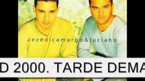 We did not find results for: Zeze Di Camargo E Luciano Cd 2000 Tarde Demais Youtube