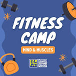 Fitness Camp: Mind and Muscles