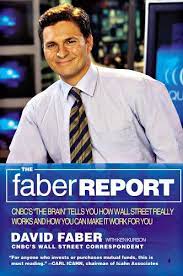 Aug 02, 2021 · faber is a financial journalist who joined cnbc in 1993, where he has remained employed ever since. The Faber Report Cnbc S The Brain Tells You How Wall Street Really Works And How You Can Make It Work For You English Edition Ebook Faber David Kurson Ken Amazon De Kindle Shop