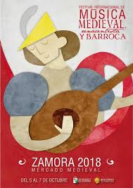 Programacion Del Mercado Medieval En El Festival De Musica Medieval Renacentista Y Barroca En Zamora Del 05 Al 07 De Musica Medieval Medieval Mercado Medieval
