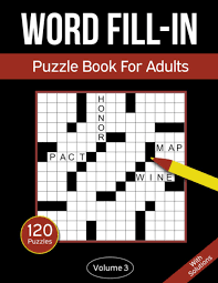 Check spelling or type a new query. Word Fill In Puzzle Book For Adults 120 Word Fill In Puzzles With 9000 Words For Adults Seniors Volume 3 Word Fill In Puzzle Books For Adults Rosenbladt 9798668776023 Amazon Com Books