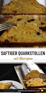 Marzipan Quarkstollen Das Beste Rezept Maria Es Schmeckt Mir Rezept Quarkstollen Rezept Quarkstollen Stollen Rezept