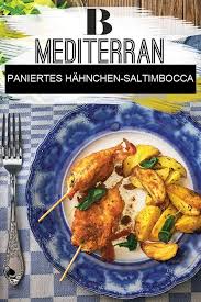 Paniertes Hahnchen Saltimbocca Rezept Saltimbocca Rezept Ananas Rezepte Rezepte