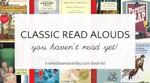 Childrens audio book / read aloud. Best Classic Read Aloud Books You Haven T Read Yet