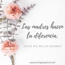 Thanks for the flowers in spanish. Santiago Spanish On Twitter Thanks To Moms Everywhere For Always Making The Difference Your Love Support And Tireless Efforts Are Cherished Gracias Diadelasmadres Mothersday Gracias Thankyou Love Family