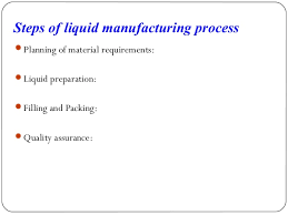 13 Specific Liquid Manufacturing Process Flow Chart