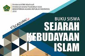 Jumat, 2 oktober 2020 : Buku Ski Sejarah Kebudayaan Islam Kelas 6 Mi Kurikulum 2013 Revisi 2019 Berita Pendidikan