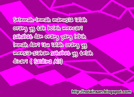 Kata mutiara untuk teman seperjuangan. Kata Kata Hikmah Motivasi Mutiara Kata Sahabat Saidina Ali Nota Insan Koleksi Kata Kata Motivasi Dan Kata Kata Hikmah