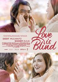 Love Is Blind Cinta Itu Buta Di 2020 Film Bioskop Cinta