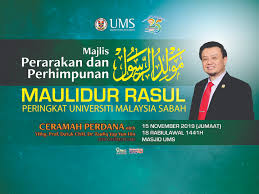 Check spelling or type a new query. Jemputan Ke Majlis Perarakan Dan Perhimpunan Sambutan Maulidur Rasul 1441h 2019m Peringkat Universiti Malaysia Sabah