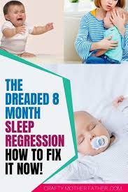 8 9 10 Month Sleep Regression How To Survive It Craftymotherfather