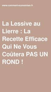 La Lessive Au Lierre La Recette Efficace Qui Ne Vous Coutera Pas Un Rond Recette En 2020 Recette De Lessive Lessive Lessive Naturelle