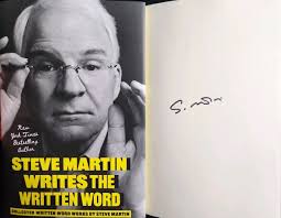 Steve Martin SIGNED Book Steve Martin Writes The Written Word 2025  AUTOGRAPHED