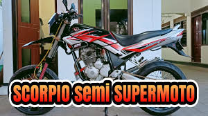 All my parts to replace the special engine motocross sensation in the streets. Ulas Tuntas Scorpio Modif Semi Supermoto Ii Rider Dunia Maya Youtube