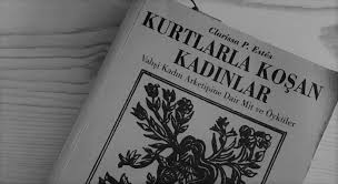 Kurtlarla koşan kadınlar – Gazedda