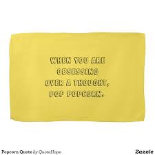 Pin On Popcorn Quotes