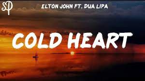 Elton John Dua Lipa Cold Heart Lyrics Youtube