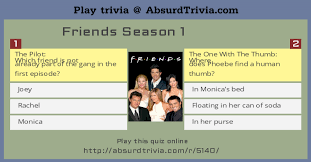 You find out what is on tv guide by scrolling through the listings on your television or even by checking out websites, newspapers and magazines. Trivia Quiz Friends Season 1