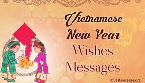 Happy Vietnamese New Year Wishes New Year 2019 Messages New Year Wishes New Year Wishes Messages Happy Vietnamese New Year