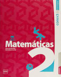 Conecta mas matematicas 1 respuestas 2018 sitios online para adultos en aragon. Matematicas 2 Sec Conecta 2015 Sm Secundaria 9786072406520 Amazon Com Books