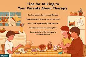 How To Tell Your Parents You Need Therapy