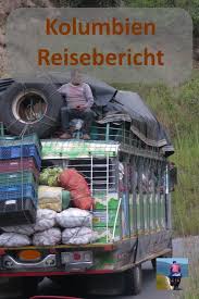 Kolumbien 2020 Reisebericht Fahrrad Abenteuer Reisen In 2020 Reisebericht Reisen Kolumbien Reisen