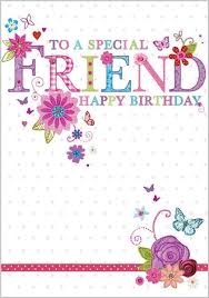 Happy Birthday Greetings To A Special Friend Pin By Jeniene Cenoz On 02 Happy Birthday Happy Birthday Friend Happy Birthday Greetings Birthday Blessings