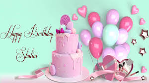 Happy Birthday Shalini Image Wishes Lovers Video Animation Youtube
