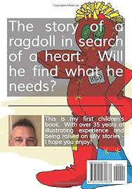 Red Finds a Heart: Volume 1 of the Ragdoll Stories: Shoemaker, Rich:  9781521070833: Amazon.com: Books