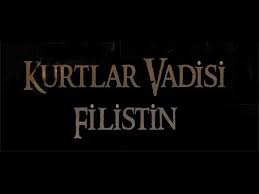 Kurtlar Vadisi Filistin Fragman Youtube