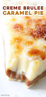Caramel Creme Brulee Pie In 2020 Creme Brulee Pie Caramel Creme Brulee Creme Brulee Cake