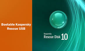 How To Create Bootable Kaspersky Rescue Usb Stick Antivirus Insider