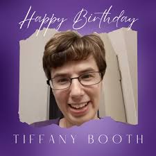 Today, and always, we remember Tiffany Booth, a beloved daughter, friend,  and so much more, who should be celebrating her 40th birthday. In the early  morning hours of September 30, Tiffany's co-worker